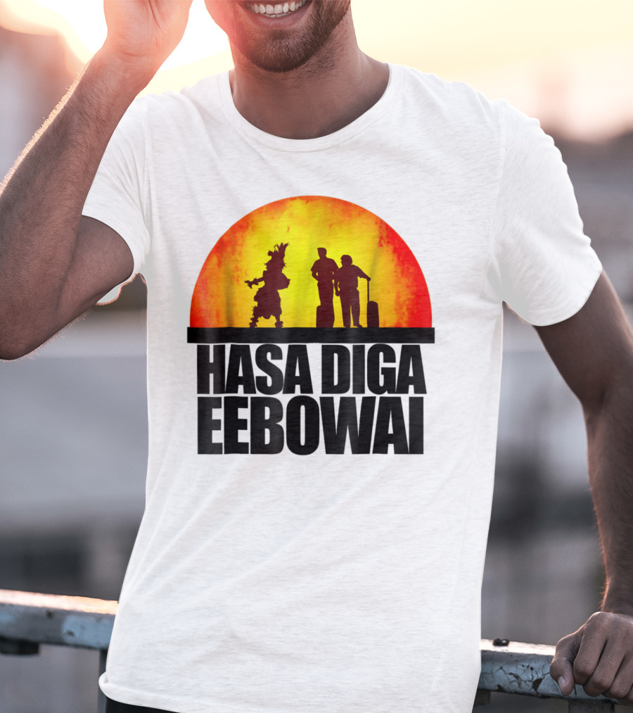 Hasa Diga Eebowai Cultural Travel Silhouette Sunset Scene T-Shirt