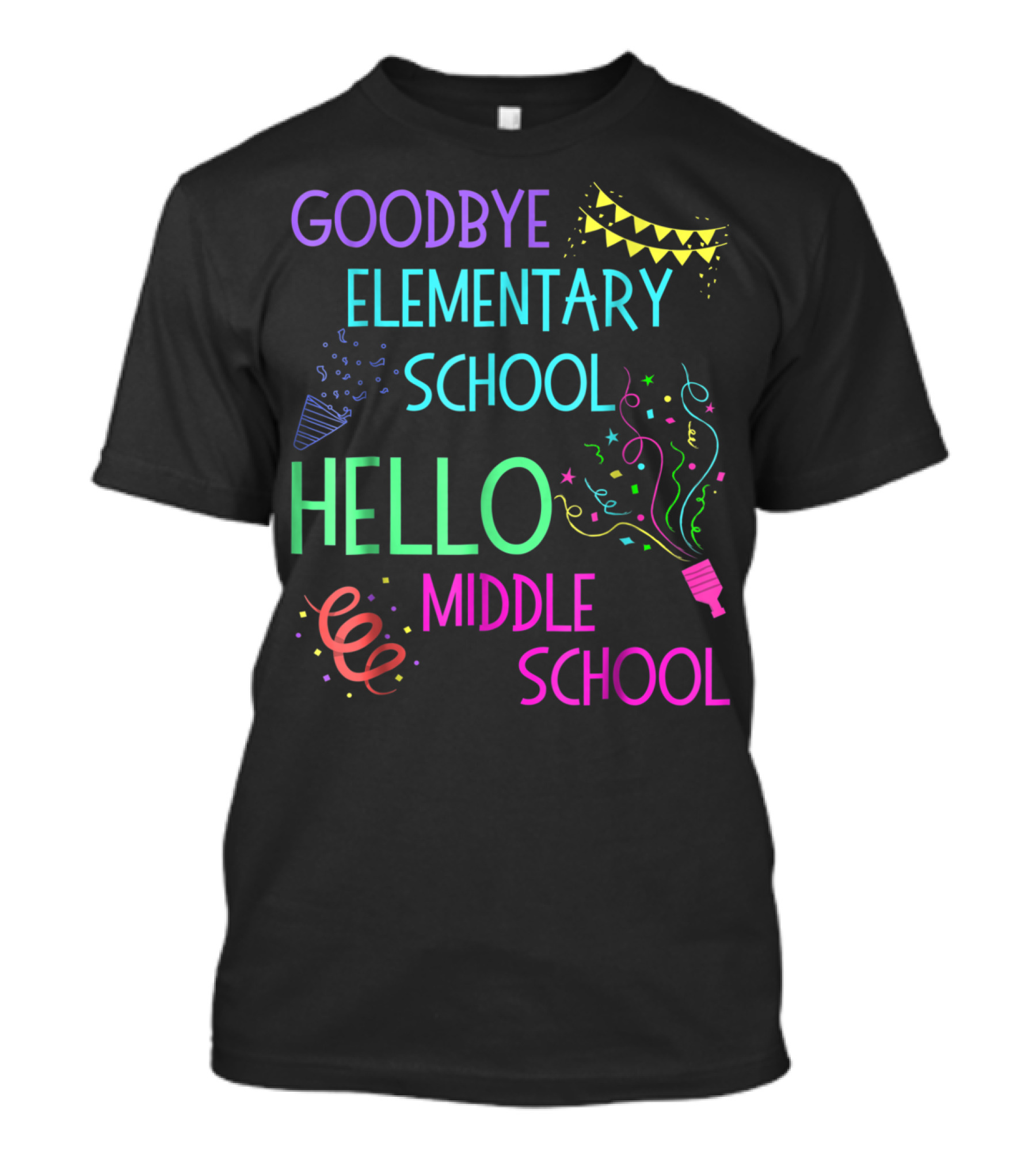 Goodbye Elementary School Hello Middle School Graduation T-Shirt