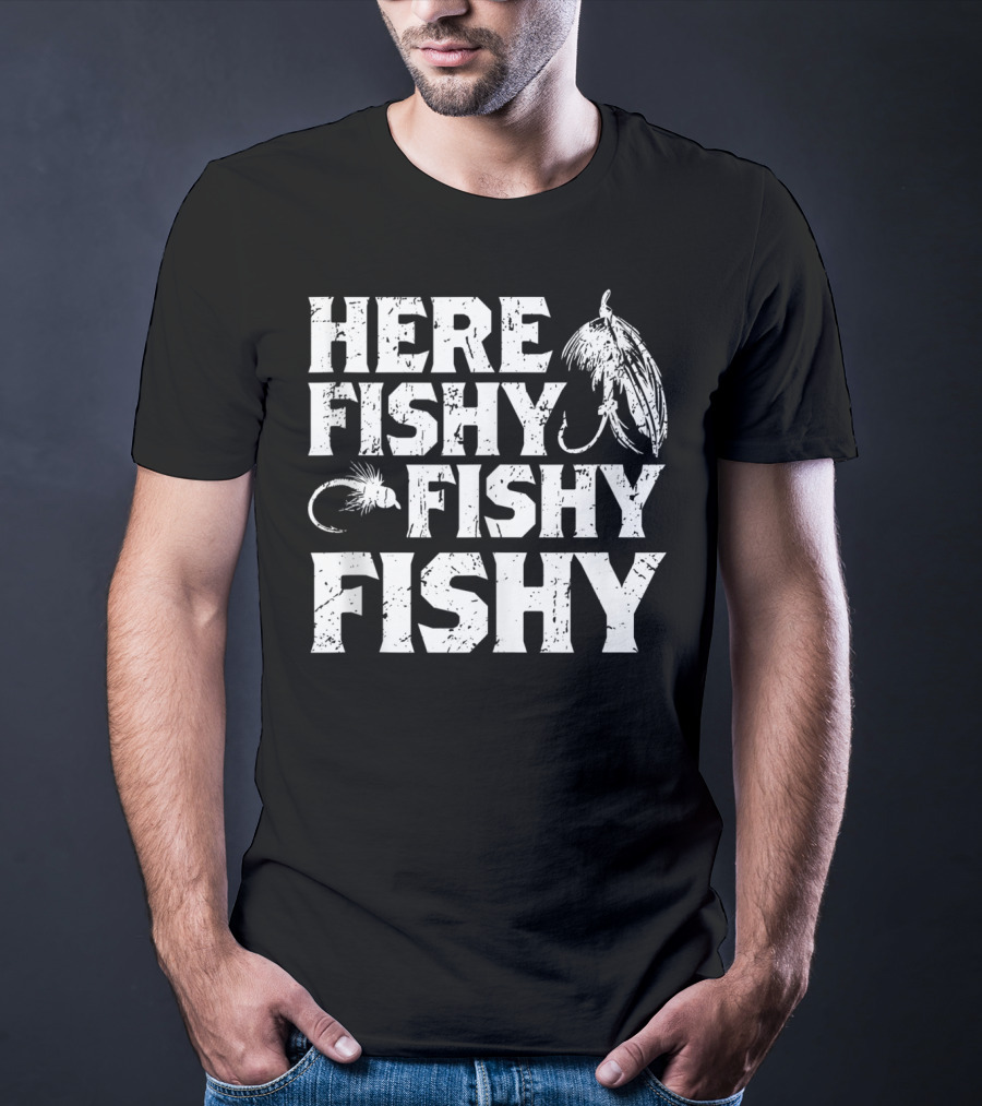 Here Fishy Fishy Fishy Father's Day Fishing Lure T-Shirt