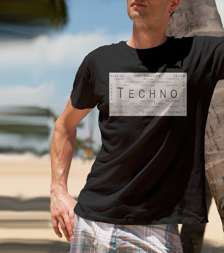 Techno Music Cities Berlin London Ibiza Detroit Paris Tokyo Miami Brooklyn Montreal T-Shirt