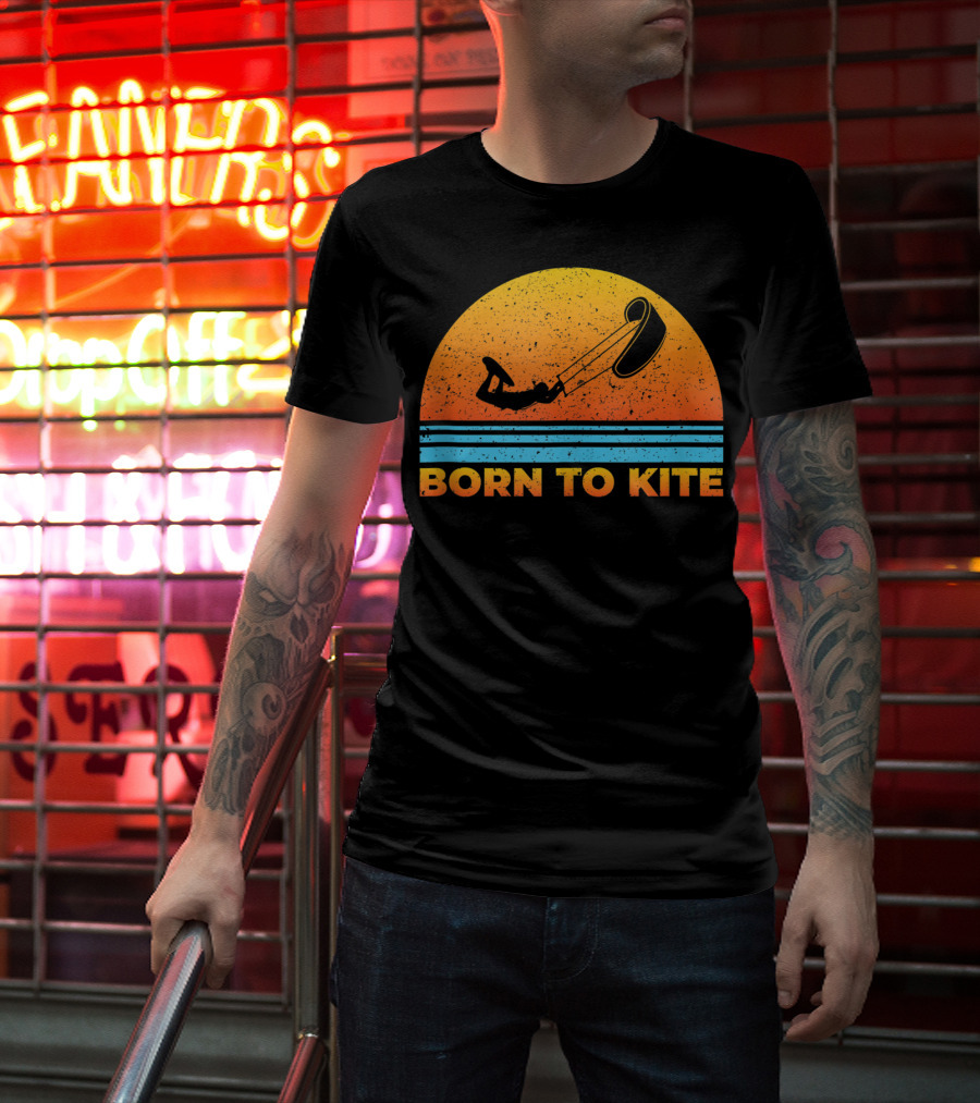 Born To Kite Sunset Kitesurfing Kiteboarder Adventure T-Shirt