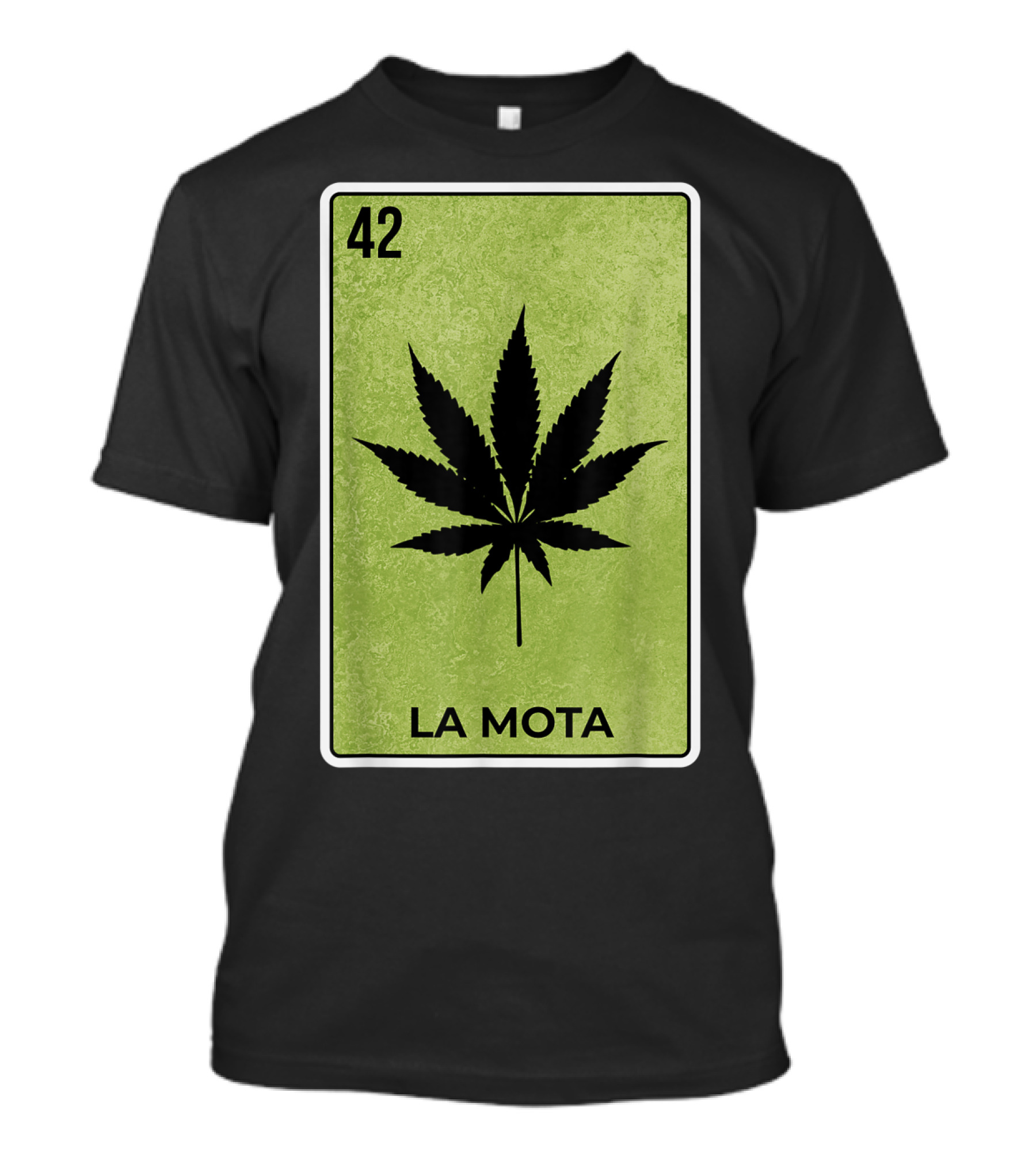 La Mota Loteria Card 42 Funny Mexico Lottery T-Shirt