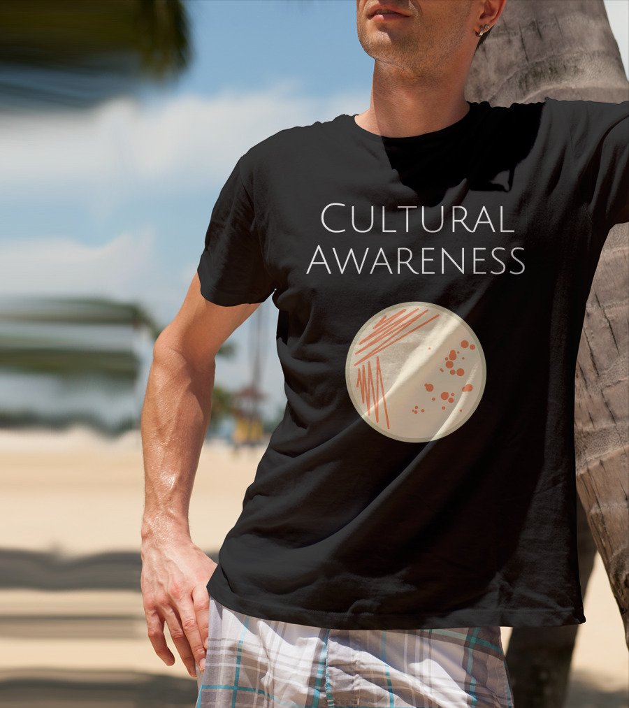 Cultural Awareness Microbiology Bacteria Lab T-Shirt