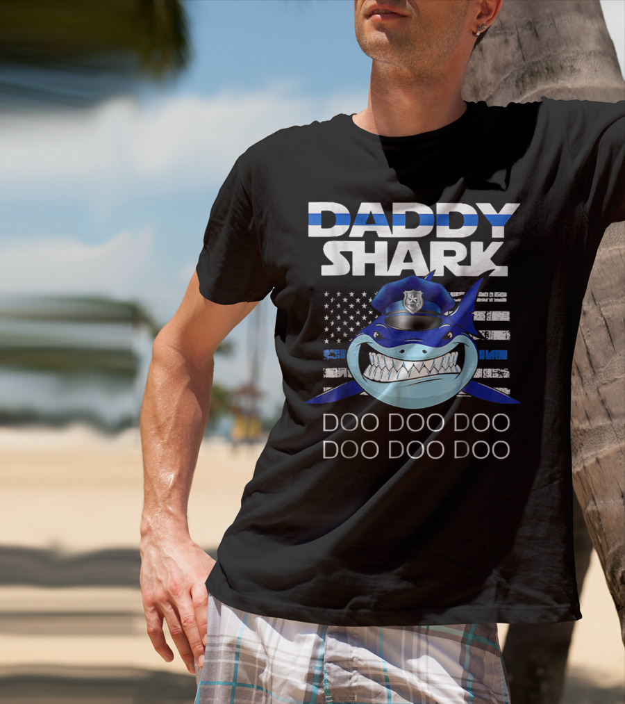 Daddy Shark Doo Doo Doo Police Blue Line T-Shirt