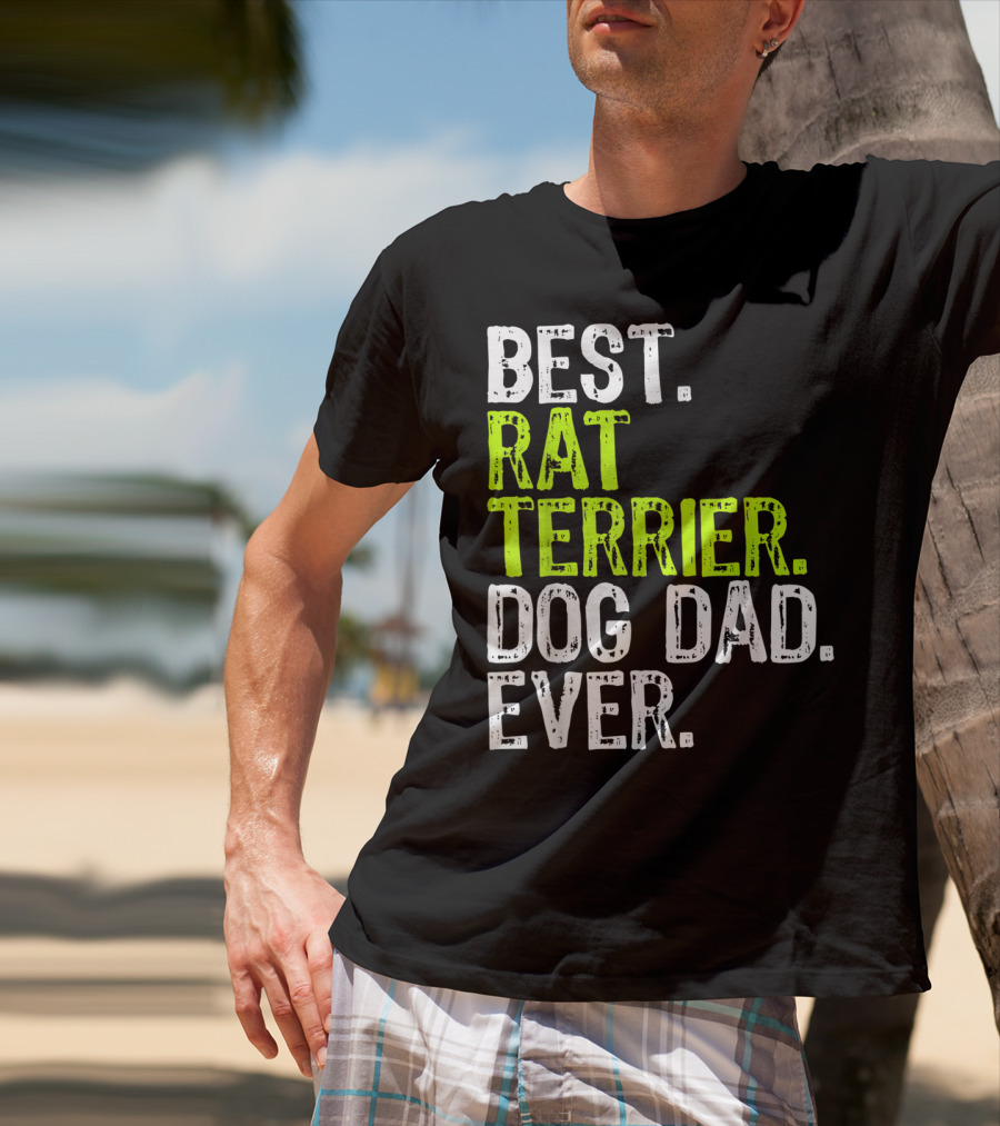 BEST RAT TERRIER DOG DAD EVER T-Shirt