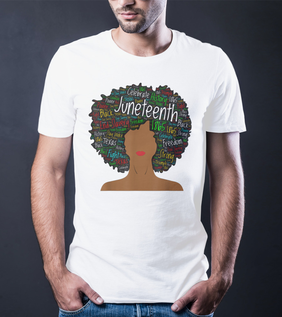 Juneteenth Colorful Afro End Slavery Freedom 1865 Celebrate History T-Shirt