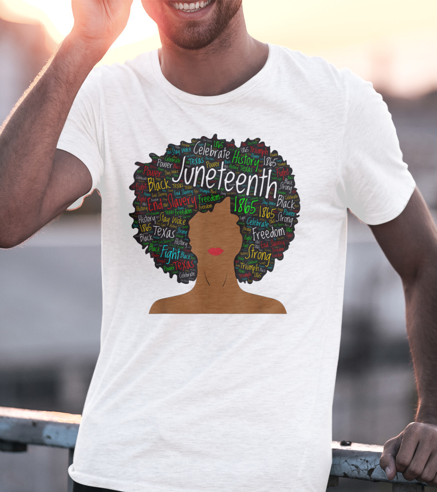 Juneteenth Colorful Afro End Slavery Freedom 1865 Celebrate History T-Shirt