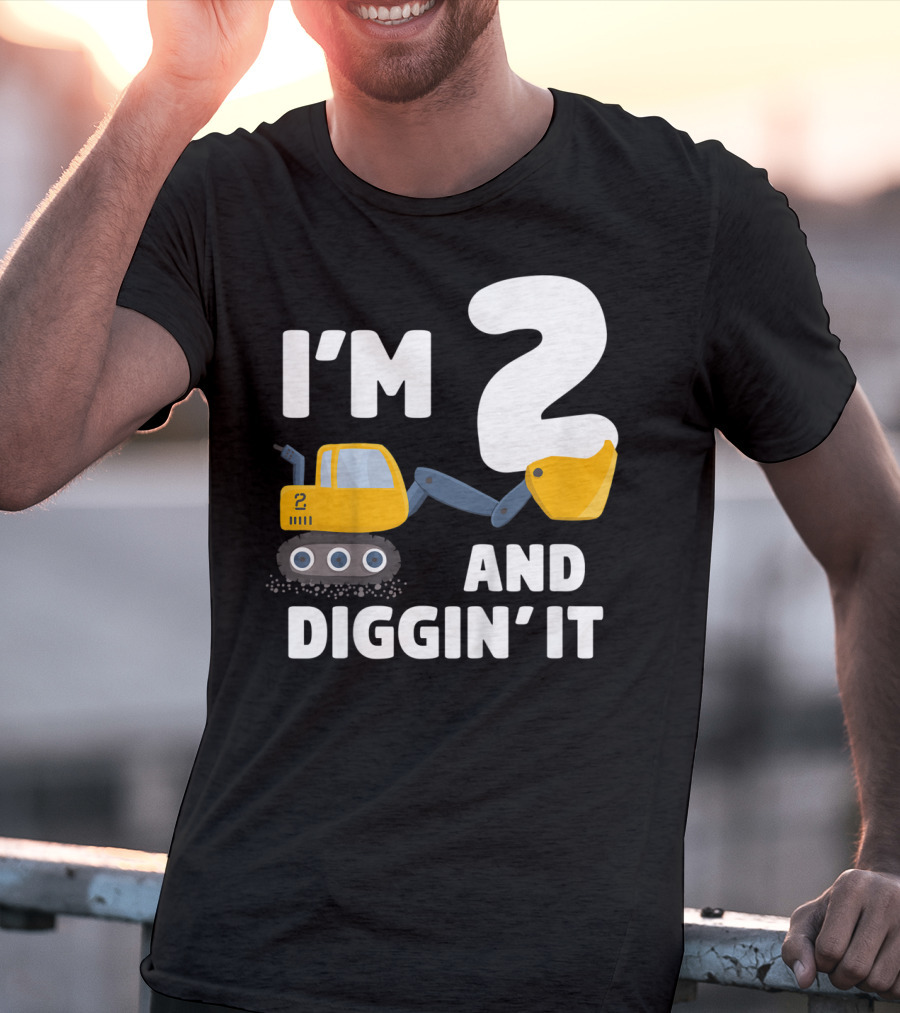 I'm 2 And Diggin' It Kids Construction Truck 2nd Birthday Boy T-Shirt