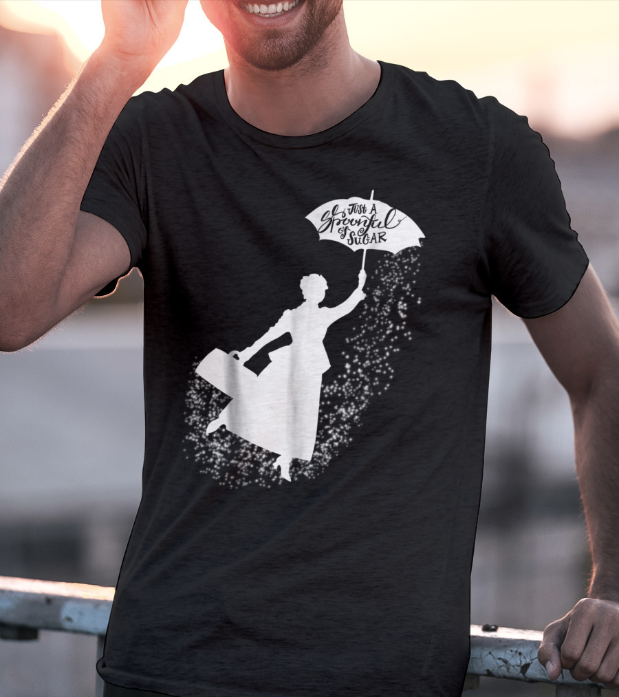 Just A Spoonful Of Sugar Magical Flying Nanny T-Shirt