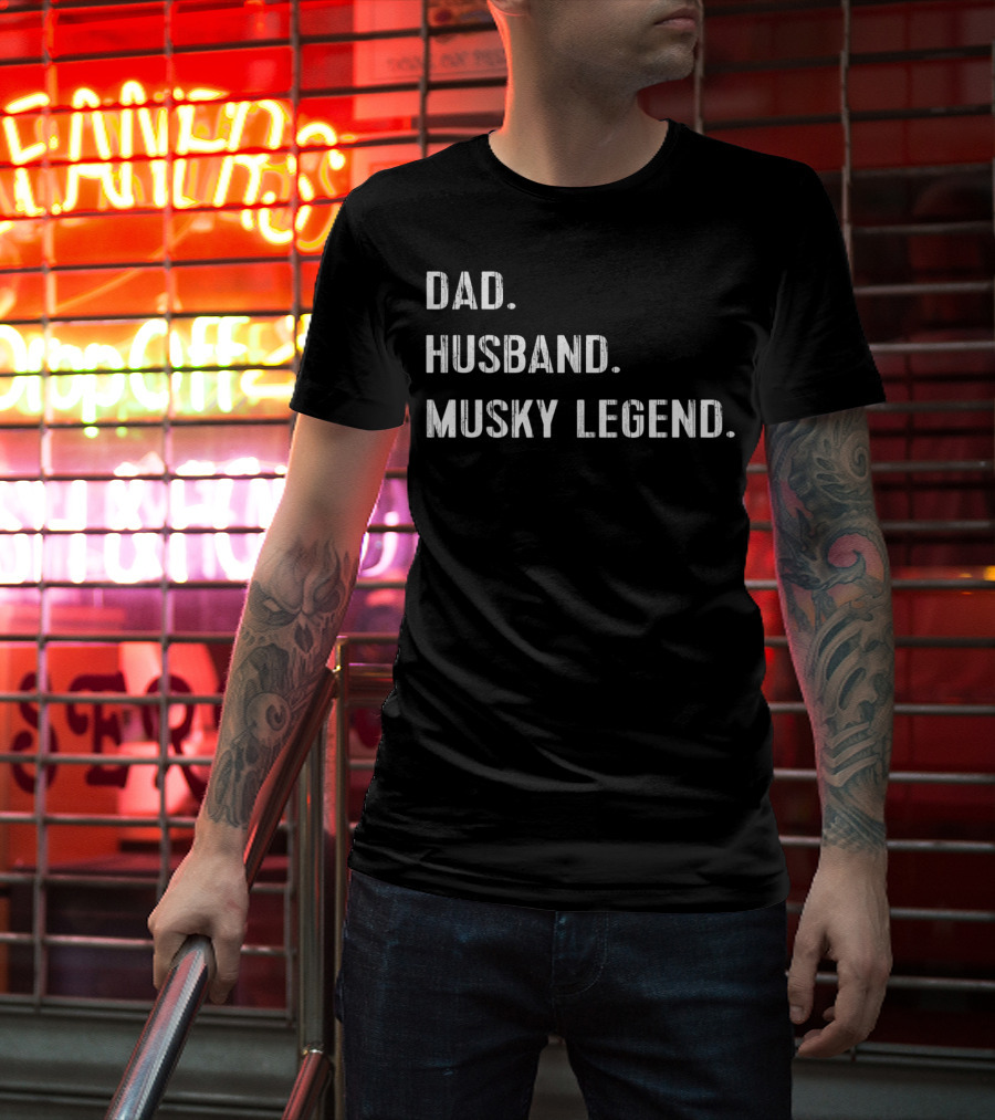 Dad Husband Musky Legend T-Shirt