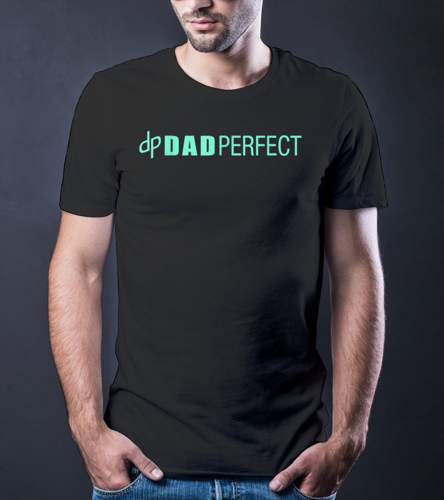 Dp DAD PERFECT T-Shirt