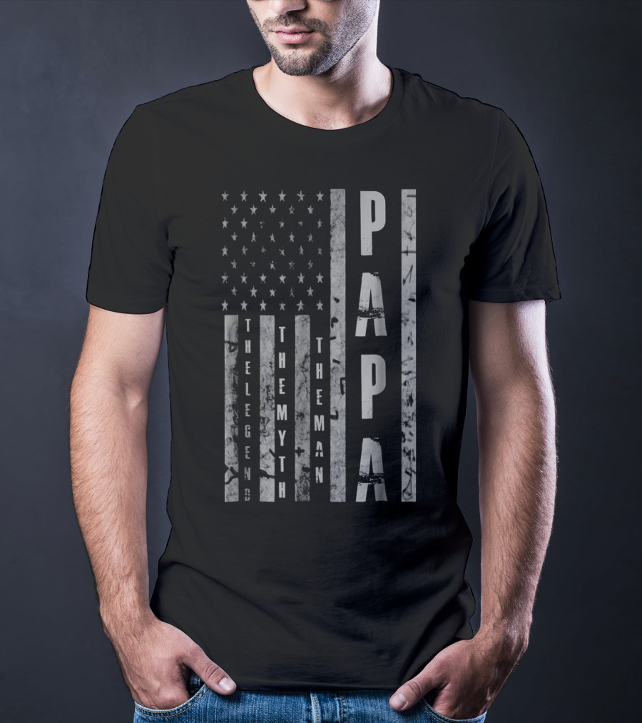 Mens Papa The Man The Myth The Legend American Flag T-Shirt