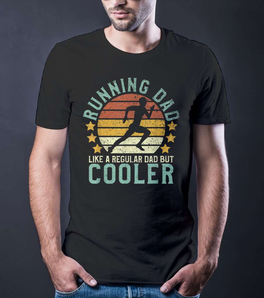 Running Dad Like A Regular Dad But Cooler Marathon Runner Father's Day T-Shirt
