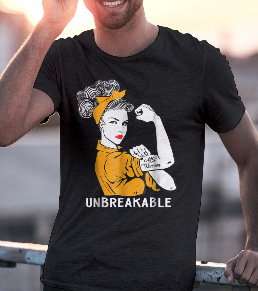 Unbreakable MS Warrior Multiple Sclerosis Rosie The Riveter T-Shirt