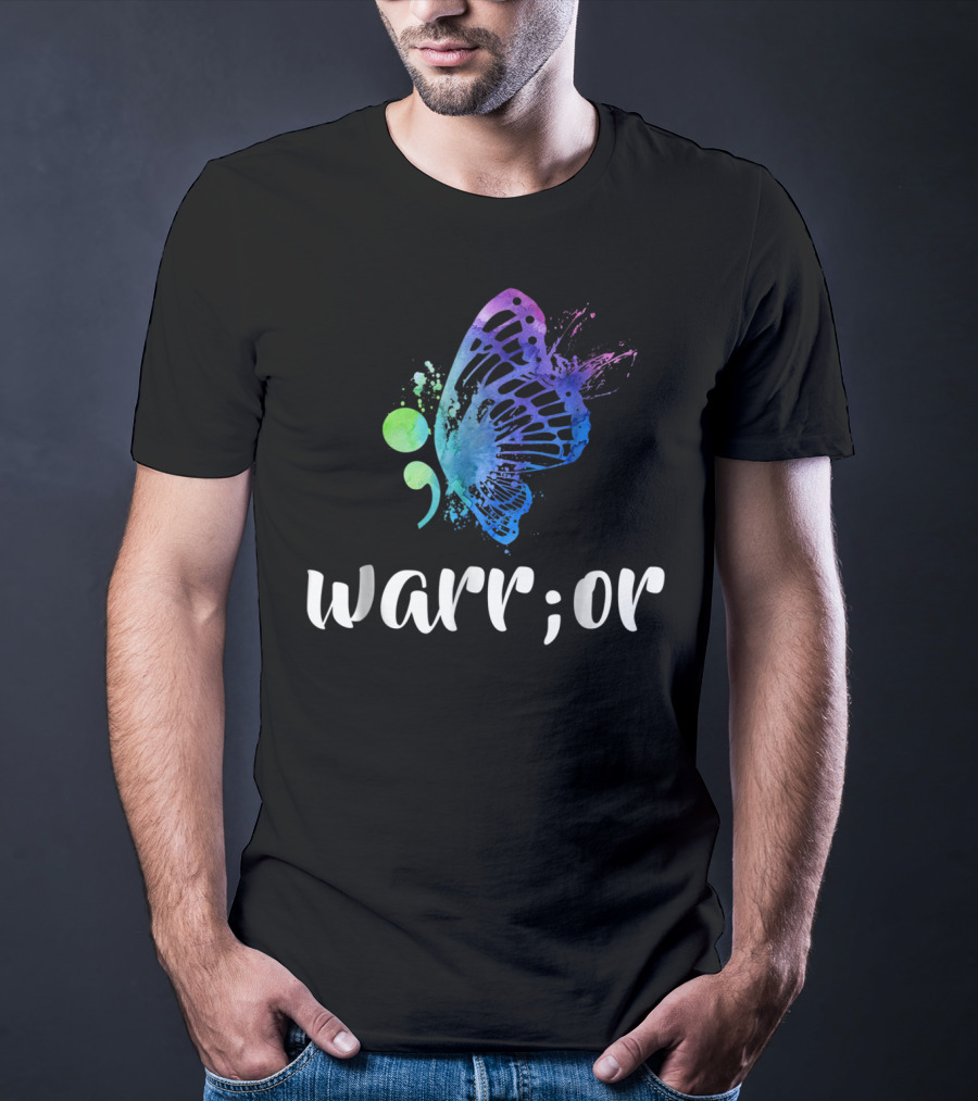Warrior Semicolon Butterfly Suicide Prevention Awareness T-Shirt