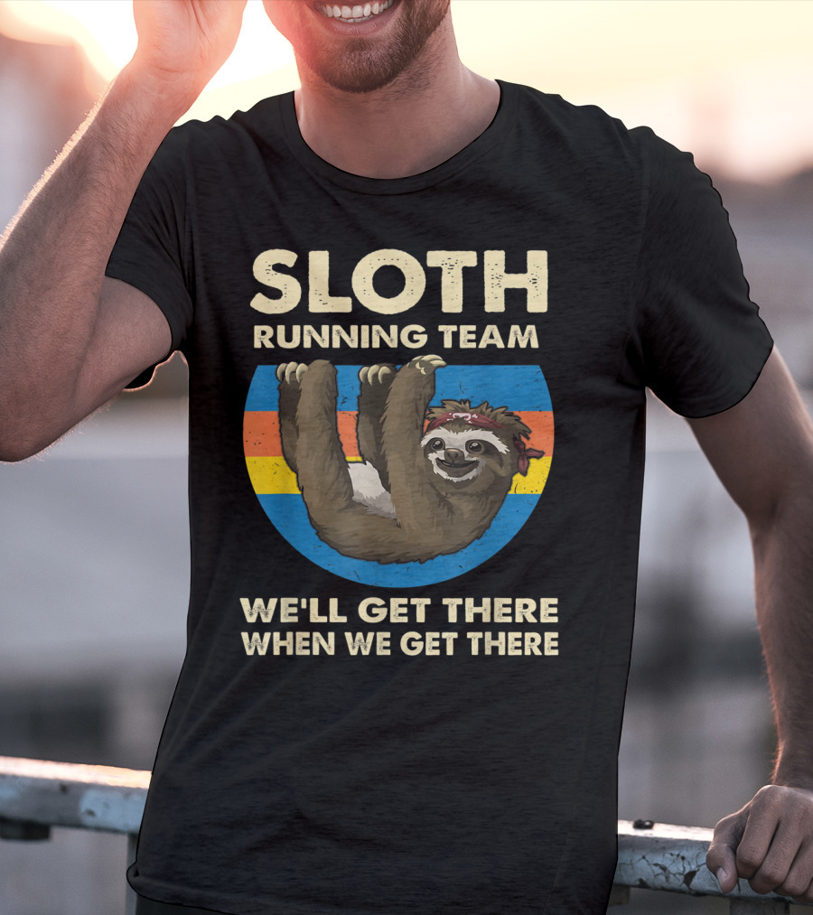 Sloth Running Team Vintage Sunset We'll Get There When We Get There T-Shirt