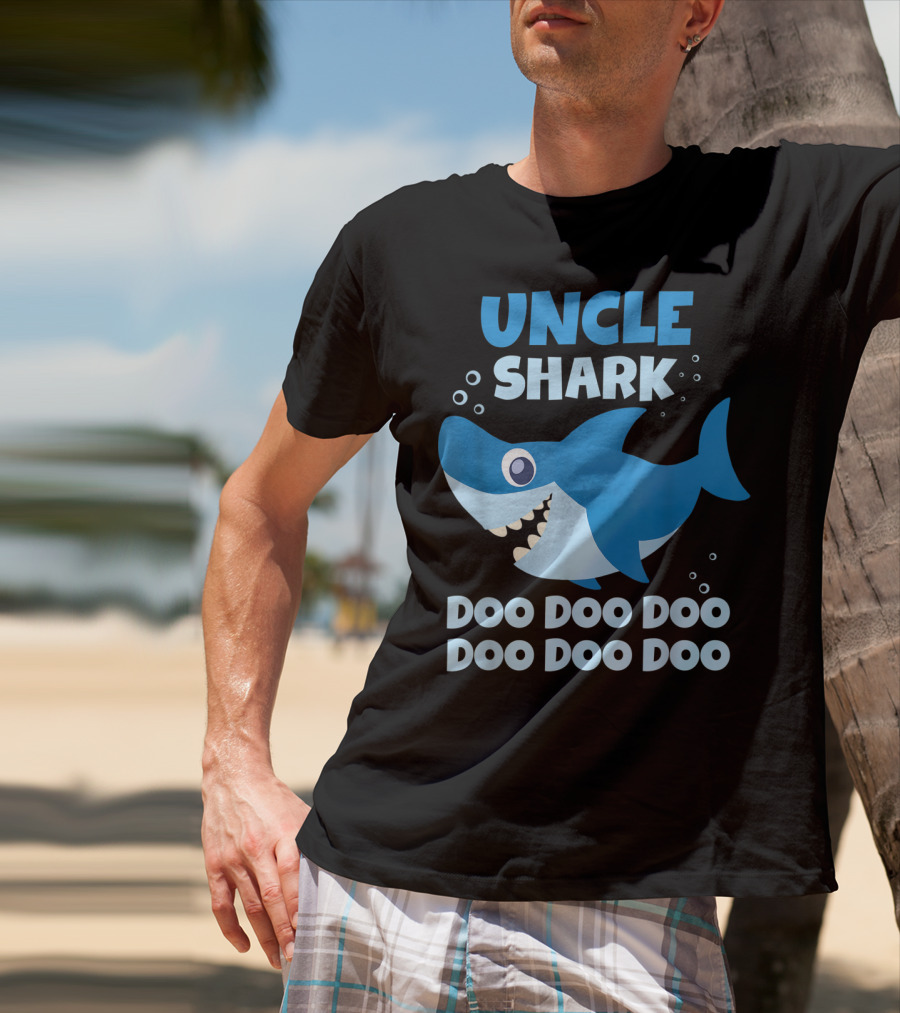 UNCLE SHARK DOO DOO DOO DOO DOO DOO T-Shirt