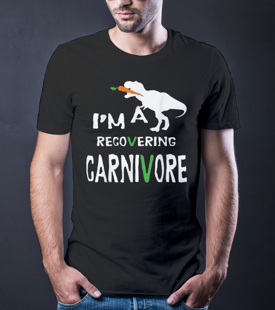 I'm A Recovering Carnivore Funny Dinosaur Vegan Vegetarian Carrot T-Shirt