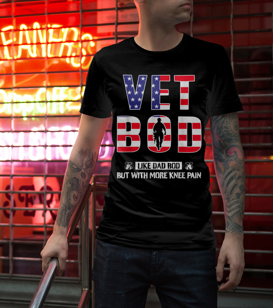 VET BOD Like Dad Bod But With More Knee Pain Veteran Silhouette USA Flag T-Shirt