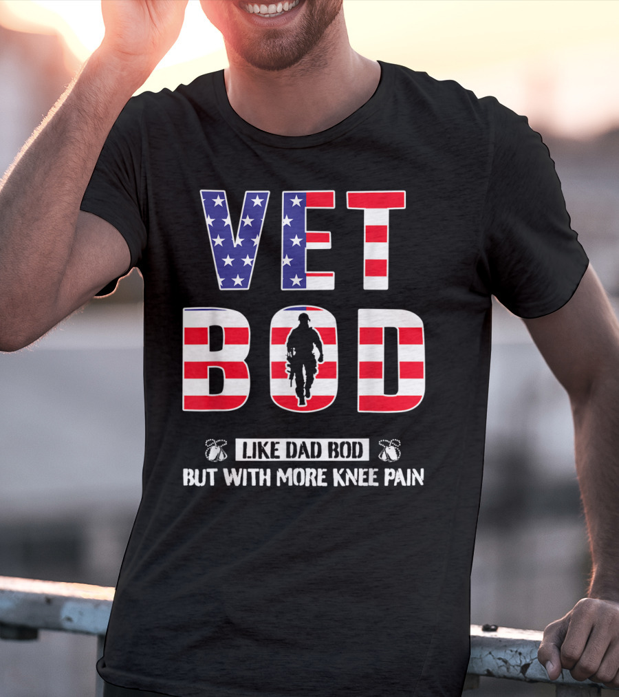 VET BOD Like Dad Bod But With More Knee Pain Veteran Silhouette USA Flag T-Shirt
