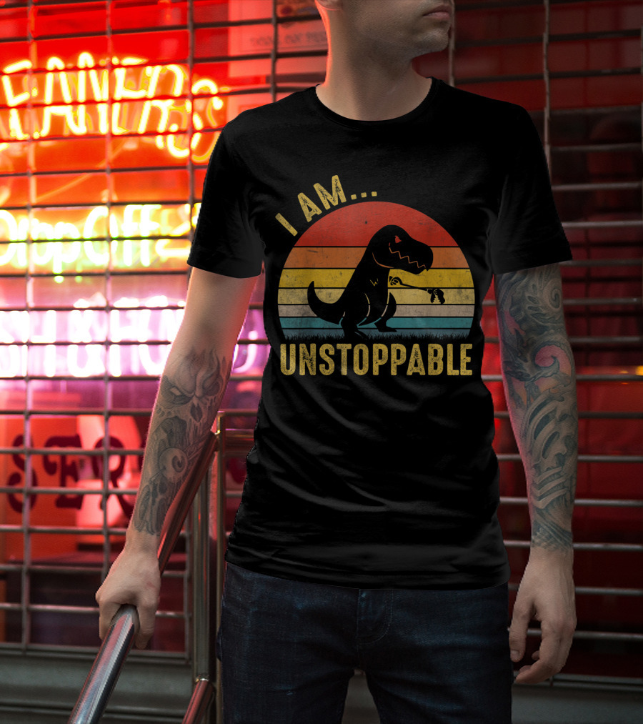 I Am Unstoppable Vintage Funny Rex Dinosaur T-Shirt