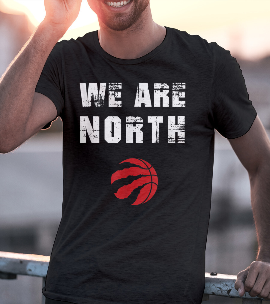 We Are The North Raptors Basketball Claw T-Shirt