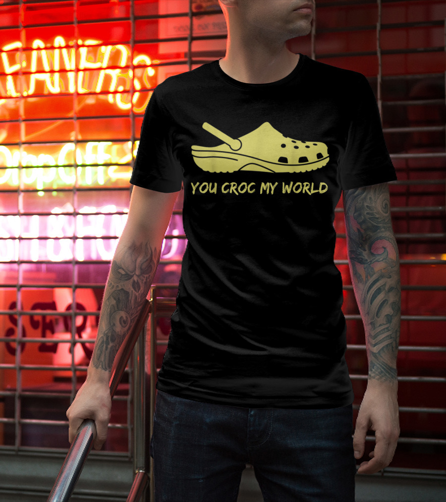 You Croc My World Yellow Crocs Iconic Footwear Playful T-Shirt