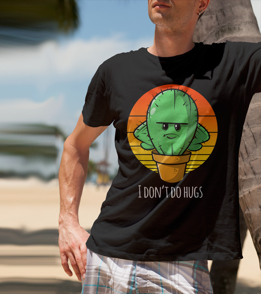I Don't Do Hugs Funny Cactus Retro Sunset T-Shirt