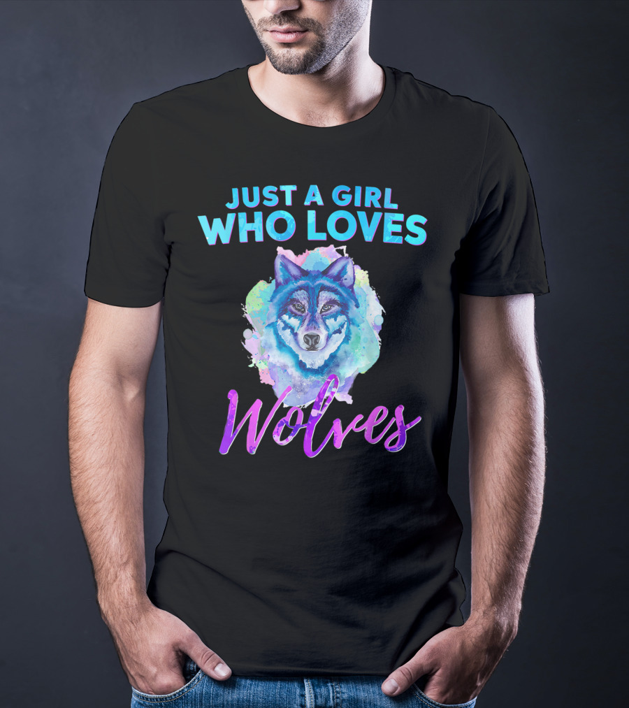 Just A Girl Who Loves Wolves Watercolor Wolf Colorful T-Shirt