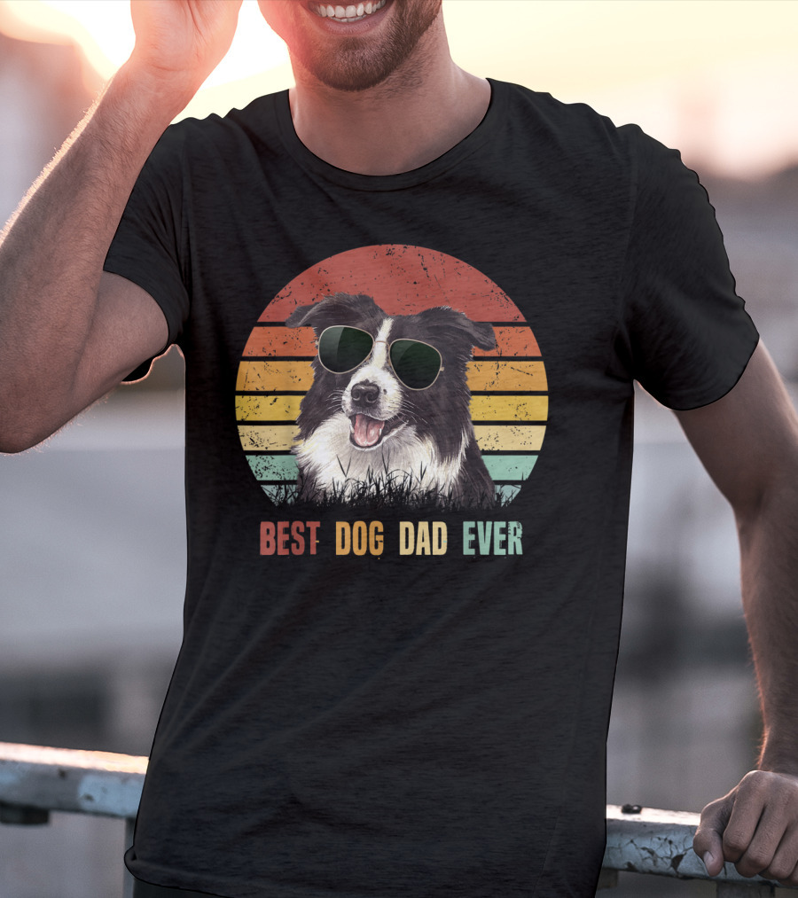 Best Dog Dad Ever Border Collie Sunglasses T-Shirt