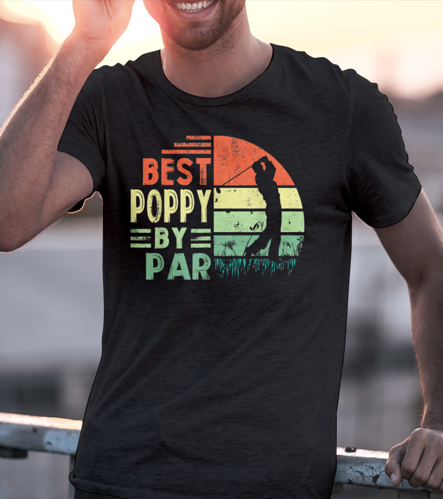 Best Poppy By Par Golf Lover Men's Shirt Retro T-Shirt