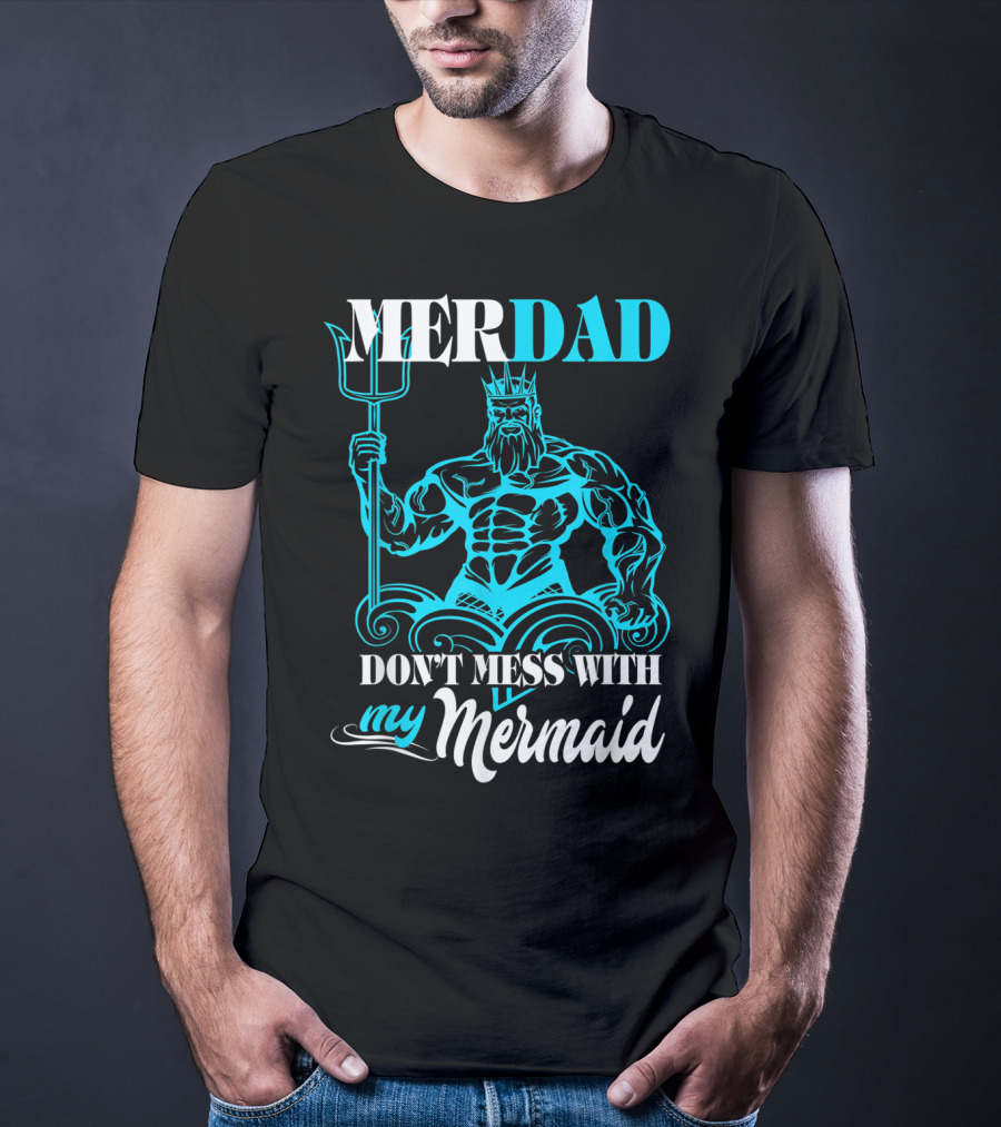 MERDAD Don't Mess With My Mermaid T-Shirt