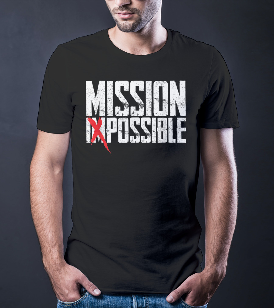Mission Possible Funny Not Impossible Acti Iconic T-Shirt