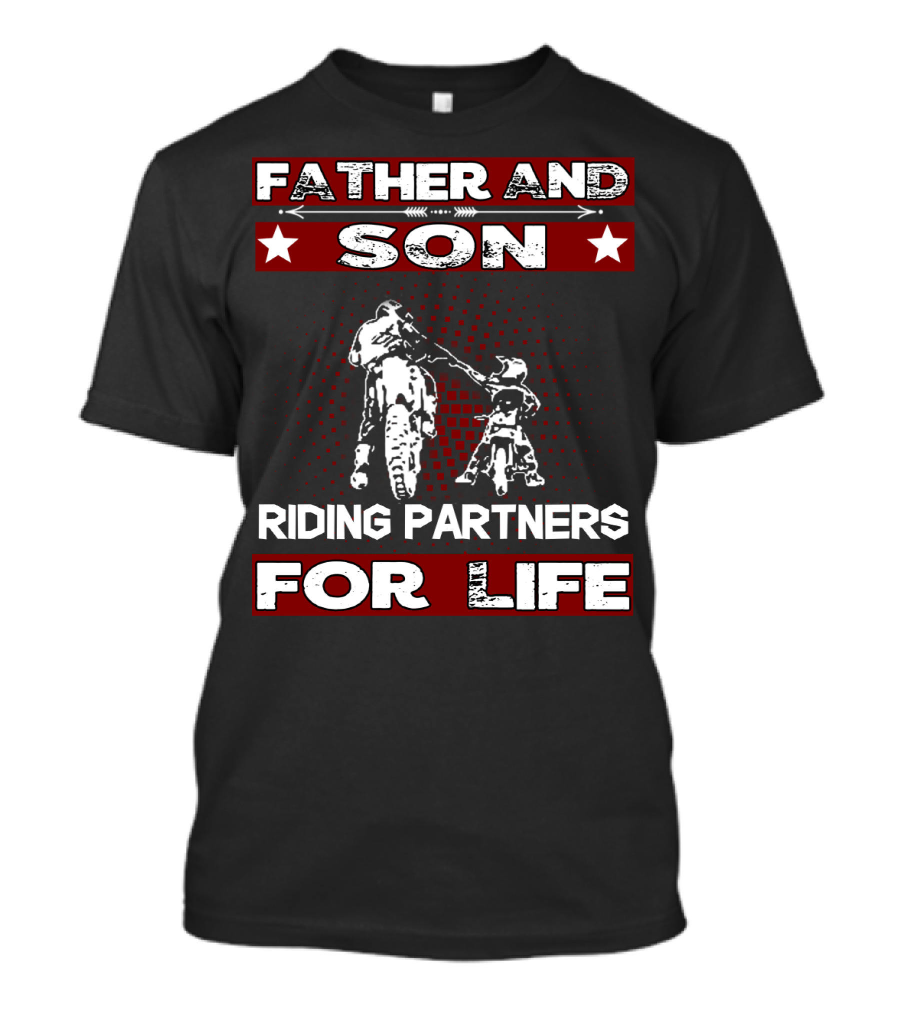 Father And Son Riding Partners For Life Motocross Supercross Brap Dirt Bike Father T-Shirt