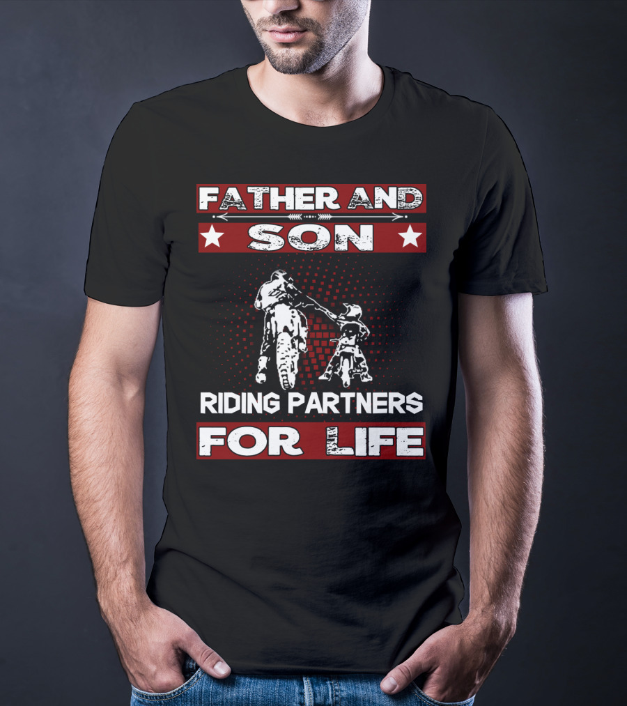 Father And Son Riding Partners For Life Motocross Supercross Brap Dirt Bike Father T-Shirt