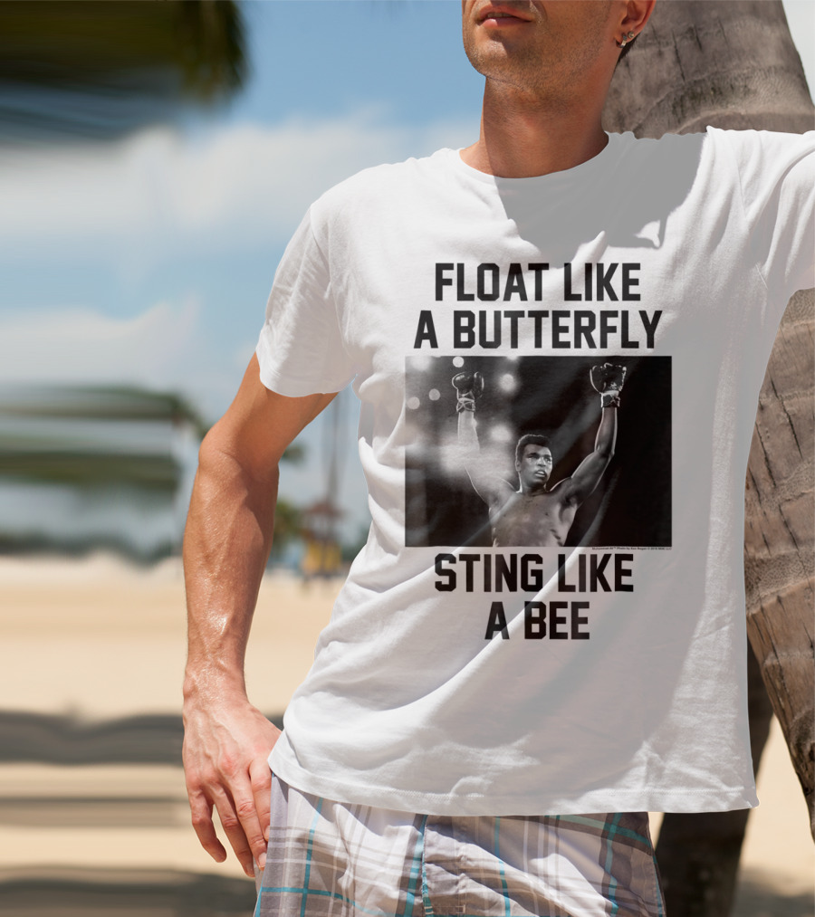 Float Like A Butterfly Sting Like A Bee Muhammad Ali Boxer T-Shirt