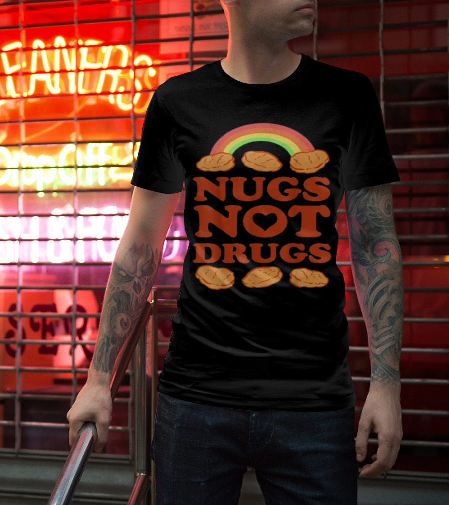 Nugs Not Drugs Funny Chicken Nugget Rainbow T-Shirt