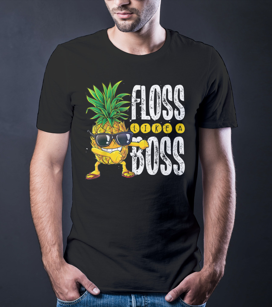 Floss Like A Boss Pineapple Sunglasses T-Shirt