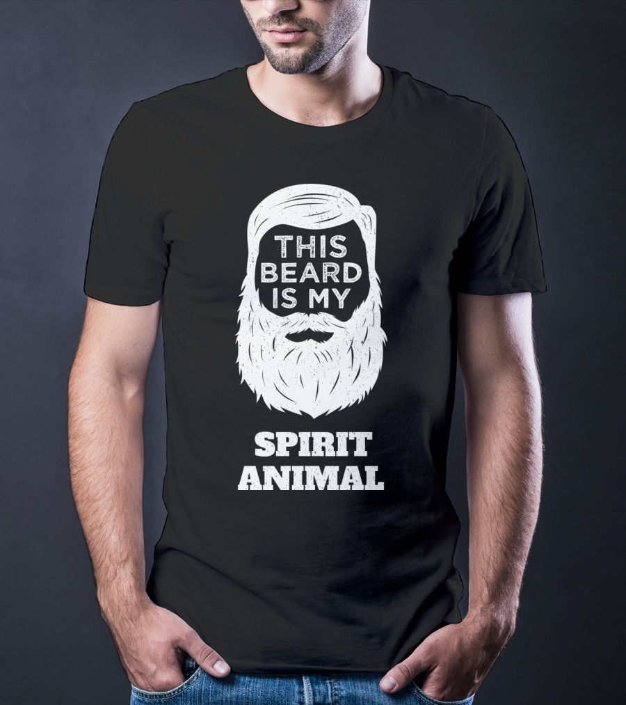 This Beard Is My Spirit Animal Beard And Moustache T-Shirt