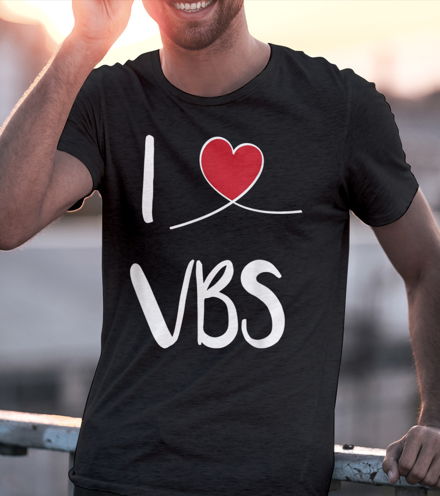 I Love VBS Cute Christian Vacation Bible School T-Shirt