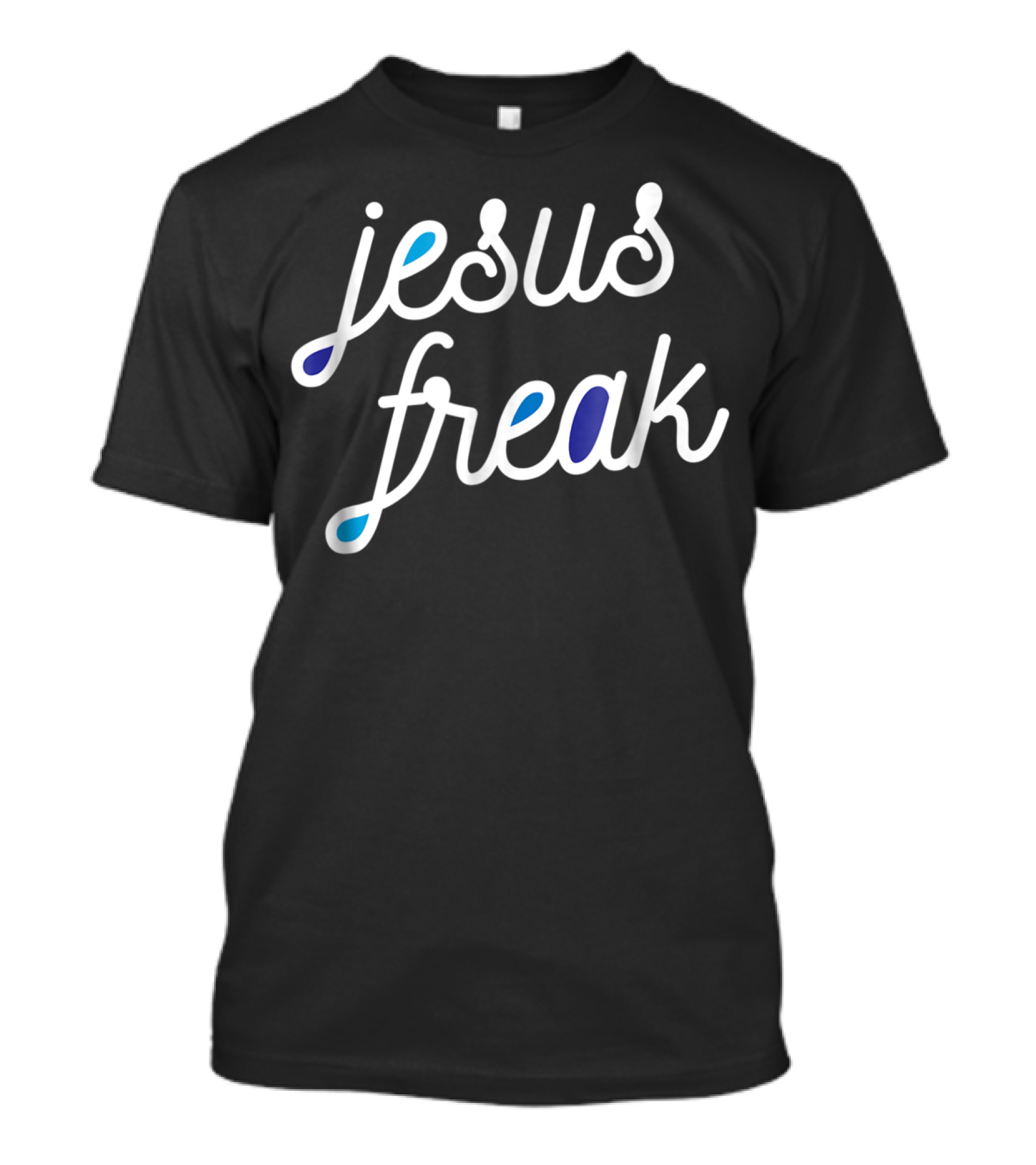 Jesus Freak T-Shirt