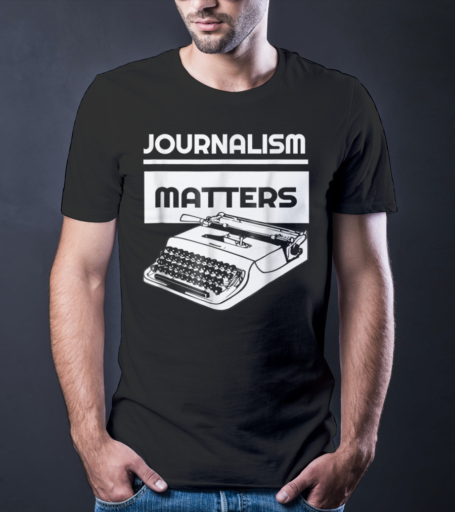 Journalism Matters Typewriter NotTheEnemy Free Press T-Shirt