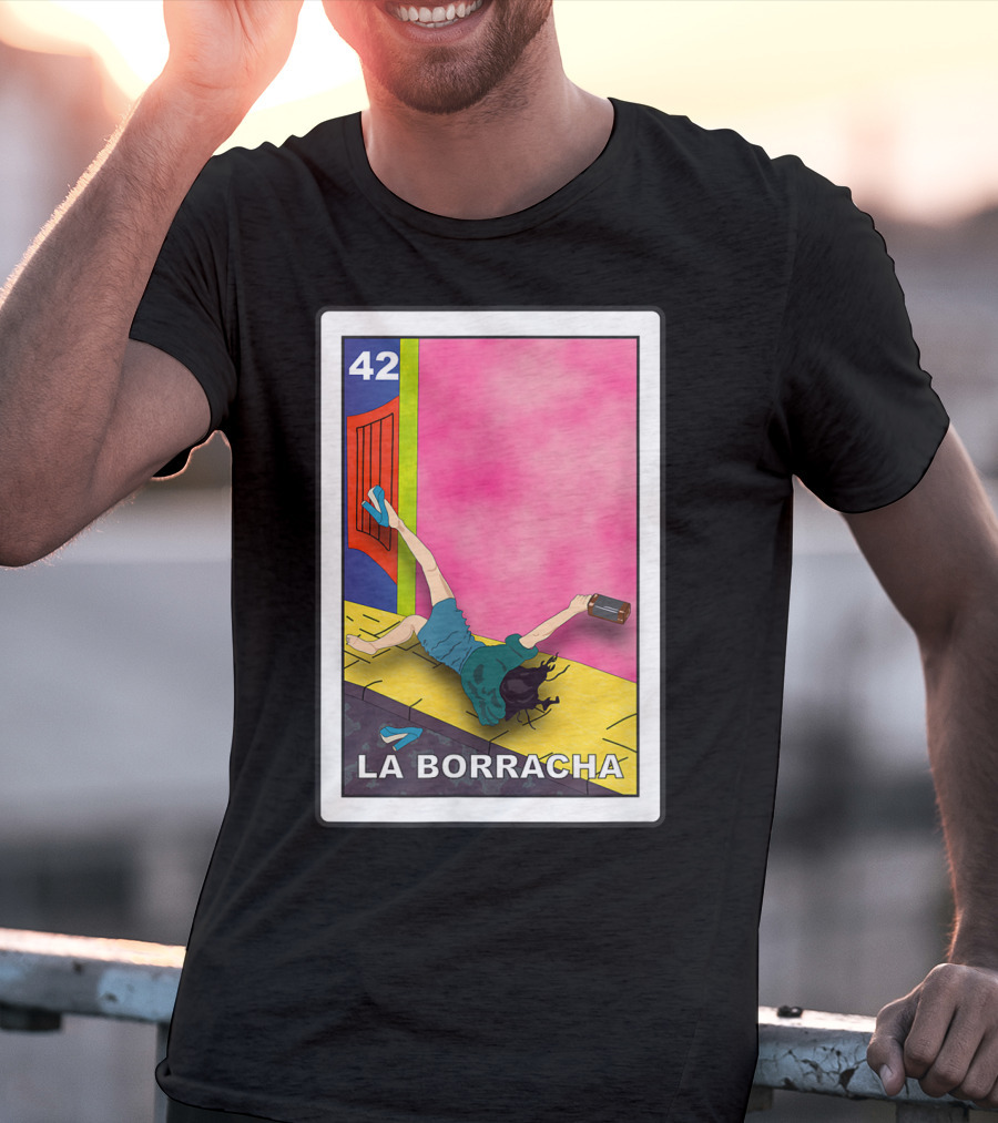 La Borracha Loteria Mexican Lottery Card 42 Bright Pink Background T-Shirt