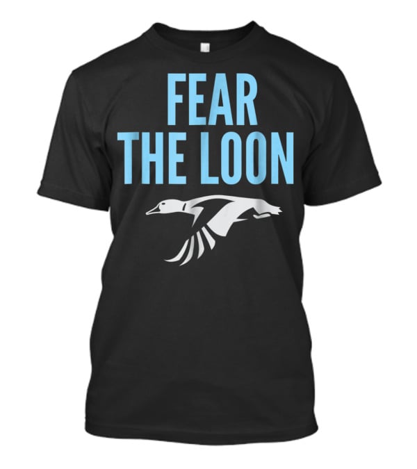 Fear The Loon Minnesota Soccer FC U T-Shirt