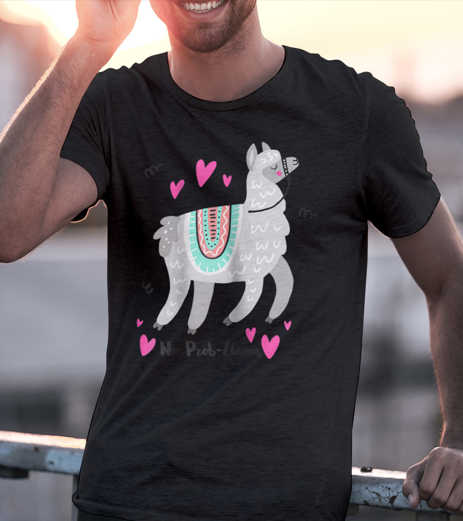 No Prob Llama Funny Llama Alpaca Lover Hearts T-Shirt
