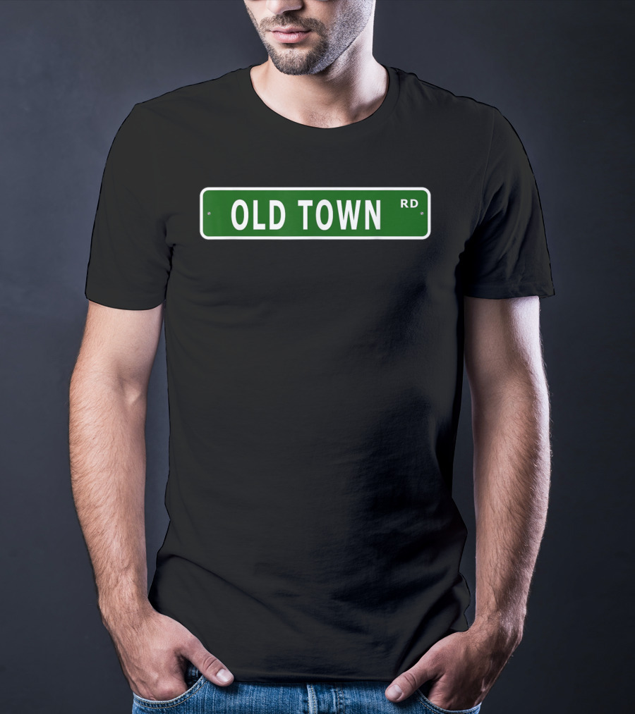 Old Town Road Street Sign Green RD T-Shirt