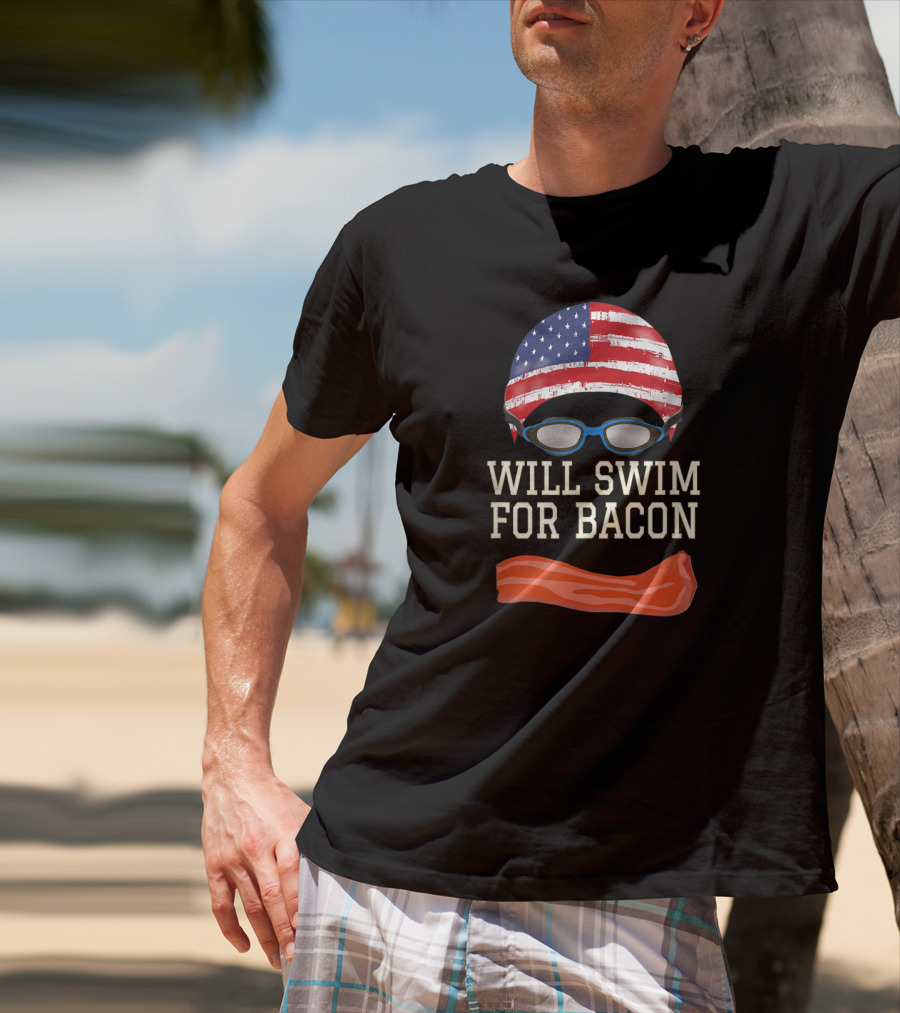 Will Swim For Bacon Funny Swimming Goggles Cap USA Flag T-Shirt