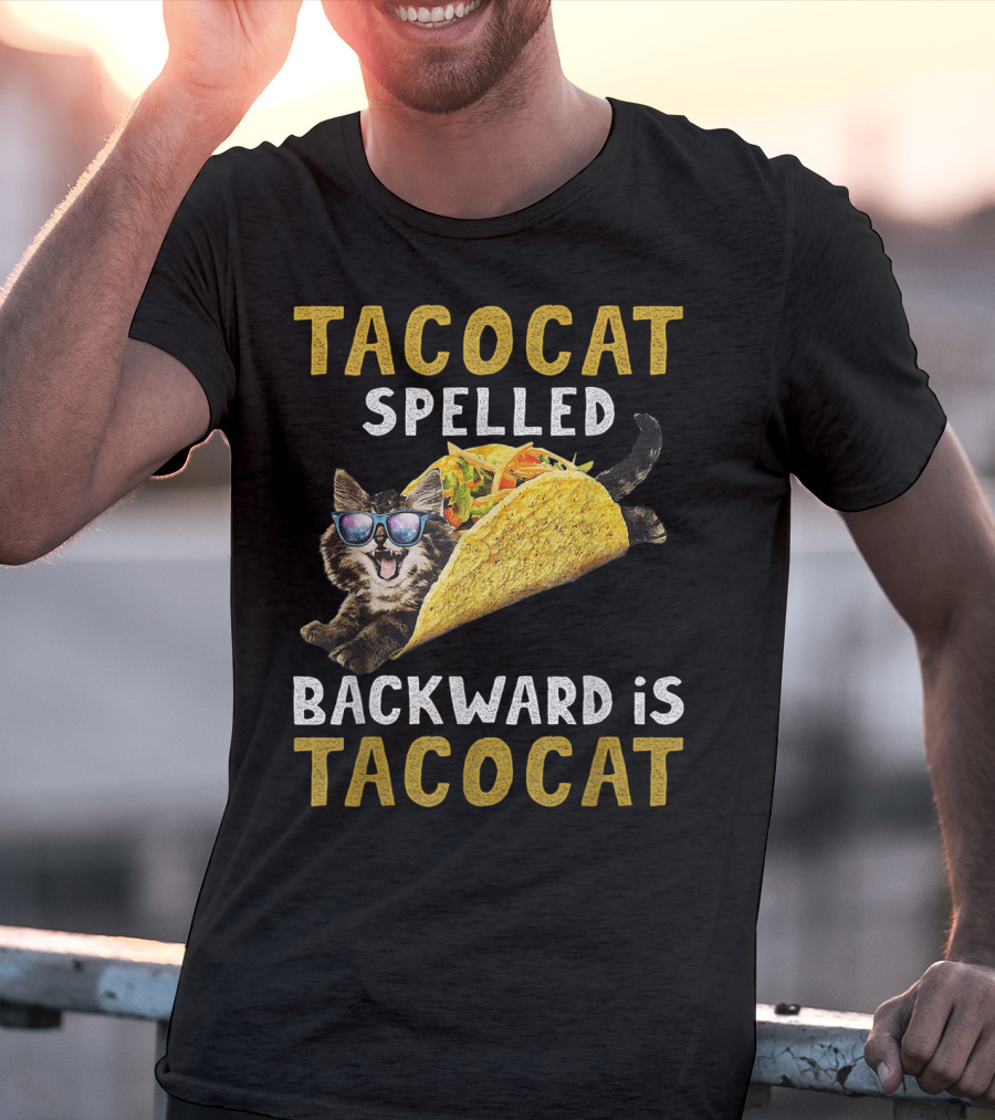 TacoCat Spelled Backward Is Tacocat Sunglasses Cool Cat Taco T-Shirt