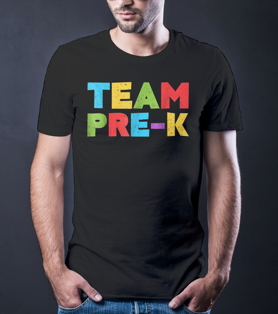 Team Pre K Teacher Back To School T-Shirt
