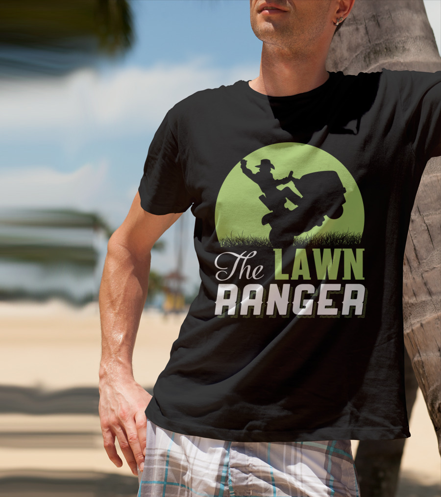 The Lawn Ranger Funny Mowing Cowboy On Ride-On Lawnmower T-Shirt